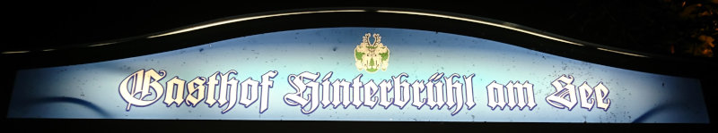 Der Gasthof Hinterbrühl am See heißt uns willkommen